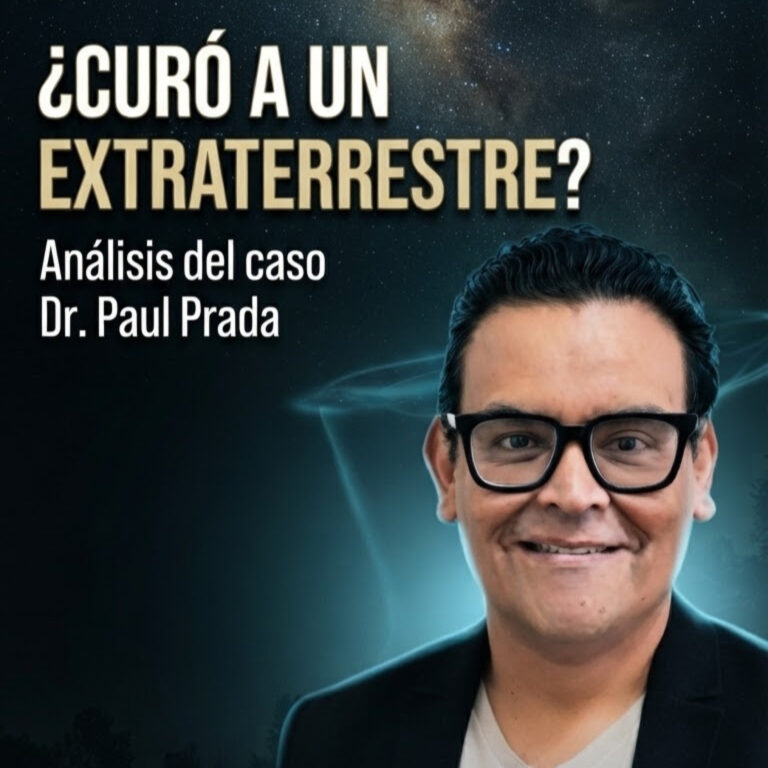 Análisis del impactante caso de Paul Prada: el médico Boliviano que curó un extraterrestre!